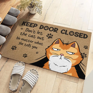 Ne laissez pas sortir les chats ! Tapis décoratif personnalisé pour la maison, motif chat ! Cadeau de pendaison de crémaillère pour les amoureux des animaux.