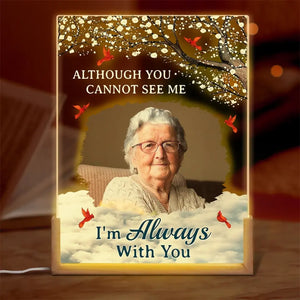 Photo personnalisée « Nous sommes toujours avec vous » – Veilleuse LED 3D en noyer personnalisée en forme de mémorial – Cadeau de condoléances pour les membres de la famille
