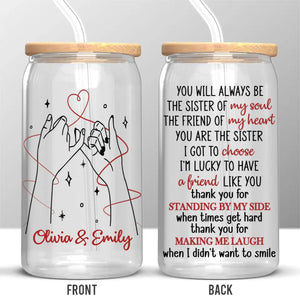 Tasse en verre personnalisée « Standing By My Side » pour meilleure amie, tasse à café glacé - Cadeau pour meilleures amies, meilleures amies, sœurs