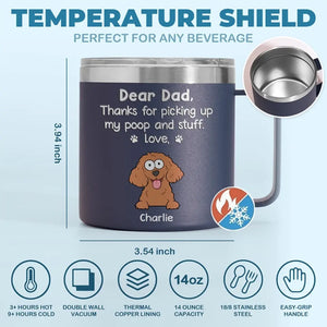 Merci d'être mon serviteur humain - Gobelet personnalisé en acier inoxydable de 14 oz avec poignée pour chien - Cadeau pour propriétaires d'animaux et amoureux des animaux