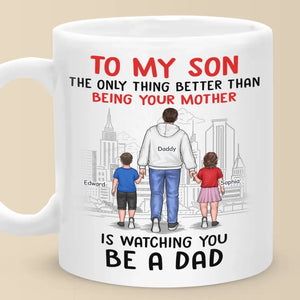 Heureux de te voir devenir papa - Tasse personnalisée familiale - À mon fils, cadeau de papa et maman pour fils, cadeau pour fils