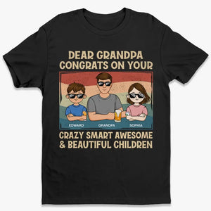 Félicitations pour vos enfants incroyablement intelligents et magnifiques - T-shirt unisexe personnalisé, sweat à capuche, sweat-shirt - Fête des pères, cadeau pour papa, grand-père