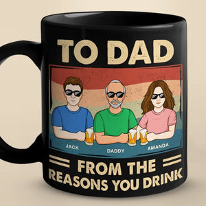 Quand vous avez besoin d'une réelle compréhension, un père est toujours là - Tasse noire personnalisée pour la famille - Fête des pères, cadeau pour papa, grand-père