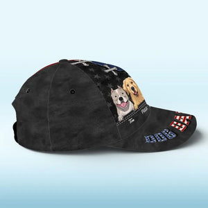 Les chiens ont juste besoin de vous et d'amour, c'est tout - Casquette personnalisée pour chien, casquette classique à imprimé intégral - Fête des pères, cadeau pour les propriétaires d'animaux et les amoureux des animaux