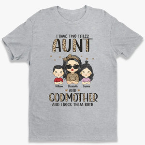 J'ai deux titres et je les porte tous les deux - T-shirt, sweat à capuche et sweat-shirt unisexe personnalisé pour la famille - Cadeau pour les membres de la famille
