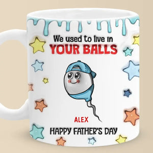 Nous vivions dans tes boules - Mug personnalisé en 3D avec effet gonflé - Nouveauté, fête des pères, cadeau pour papa, grand-père AMZ