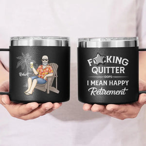 Prenez votre retraite du travail, mais pas de la vie - Gobelet personnalisé en acier inoxydable de 14 oz avec poignée - Cadeau de remerciement et de retraite pour collègues, amis de travail, collègues