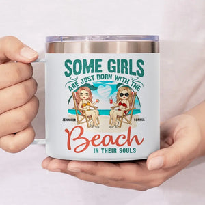 Certaines filles naissent avec la plage - Gobelet personnalisé en acier inoxydable de 14 oz avec poignée - Cadeau pour meilleures amies, meilleures amies, sœurs