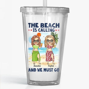 La plage nous appelle et nous devons y aller - Gobelet en acrylique transparent personnalisé Bestie - Cadeau de vacances d'été pour meilleures amies, meilleures amies, sœurs
