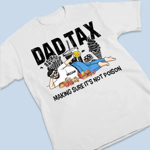 S'assurer que ce n'est pas du poison - T-shirt, sweat à capuche et sweat-shirt unisexe personnalisé pour la famille - Cadeau pour papa