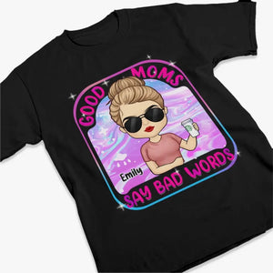 Je suis une bonne maman, mais je jure beaucoup - T-shirt unisexe personnalisé pour la famille, sweat à capuche, sweat-shirt - Cadeau pour maman