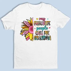 Ma personne préférée m'appelle - T-shirt unisexe personnalisé, sweat à capuche, cadeau pour maman, grand-mère