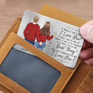 Tu es la meilleure chose qui me soit arrivée - Carte portefeuille personnalisée en aluminium pour couple - Cadeau pour mari et femme, anniversaire