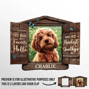 Photo personnalisée « Tu étais mon préféré » Bonjour - Clip de pare-soleil de voiture personnalisé commémoratif - Cadeau de condoléances pour les propriétaires d'animaux et les amoureux des animaux