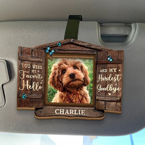 Photo personnalisée « Tu étais mon préféré » Bonjour - Clip de pare-soleil de voiture personnalisé commémoratif - Cadeau de condoléances pour les propriétaires d'animaux et les amoureux des animaux