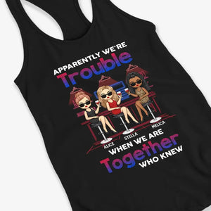 Quand nous sommes ensemble, qui savait ? Débardeur dos nageur personnalisé, t-shirt, cadeau pour meilleures amies, meilleures amies, sœurs