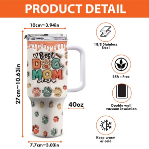 Meilleure maman de chien de tous les temps AMZ - Gobelet personnalisé en acier inoxydable avec poignée, effet gonflé 3D, imprimé, 1 134 ml - Nouveauté, cadeau pour les propriétaires d'animaux et les amoureux des animaux