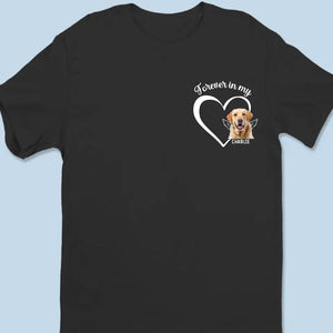 Photo personnalisée : plus à mes côtés, mais pour toujours dans mon cœur ! T-shirt unisexe personnalisé, sweat à capuche, cadeau de condoléances pour les propriétaires et les amoureux des animaux.
