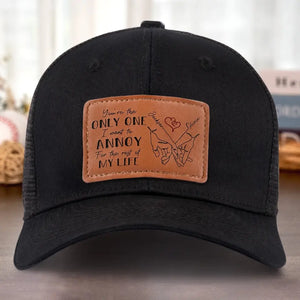Un seul m'ennuie ! - Chapeau personnalisé en cuir avec patch - Cadeau pour mari et femme, anniversaire