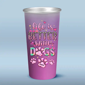 La vie est meilleure avec un chien ! Tasse personnalisée en aluminium à changement de couleur. Cadeau pour les propriétaires et les amoureux des animaux.