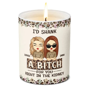 Je te tuerais pour toi - Bougie parfumée sans fumée personnalisée Bestie - Cadeau pour meilleures amies, meilleures amies, sœurs