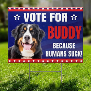 Votez pour un candidat adorable et adorable avec une photo personnalisée ! Panneau de jardin personnalisé pour chien et chat ! Cadeau pour les propriétaires et les amoureux des animaux.