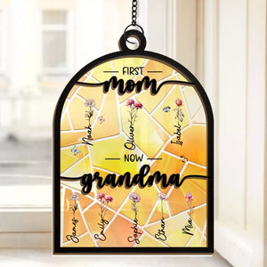 D'abord maman, maintenant grand-mère - Attrape-soleil personnalisé à suspendre à la fenêtre - Cadeau pour maman et grand-mère