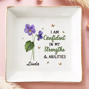 J'ai confiance en mes forces et mes capacités - Porte-bijoux personnalisé pour meilleure amie - Cadeau pour meilleures amies, meilleures amies, sœurs