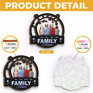 Famille pour toujours - Attrape-soleil personnalisé à suspendre à une fenêtre - Cadeau pour les membres de la famille