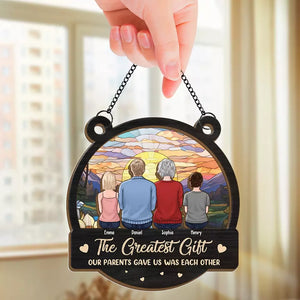 Le plus beau cadeau que nos parents nous ont offert - Attrape-soleil personnalisé pour fenêtre - Cadeau pour les membres de la famille