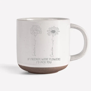 Dans le domaine de l'amitié, tu es la fleur la plus rare - Mug en poterie personnalisé Bestie - Cadeau pour meilleures amies, meilleures amies, sœurs
