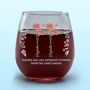 Fleurissez où vous êtes planté, ma meilleure amie - Verre à vin personnalisé pour meilleure amie - Cadeau pour meilleures amies, meilleures amies, sœurs