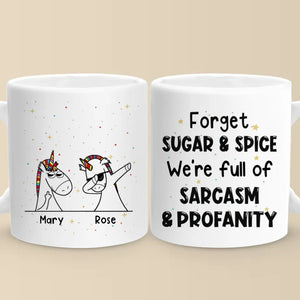 Oubliez le sucre et les épices ! Mug personnalisé pour ami(e) ! Cadeau de Noël pour vos meilleures amies, sœurs, membres de la famille et collègues.