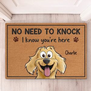 Pas besoin de frapper, je sais que tu es là - Tapis décoratif personnalisé pour chien - Cadeau de pendaison de crémaillère pour les propriétaires d'animaux et les amoureux des animaux