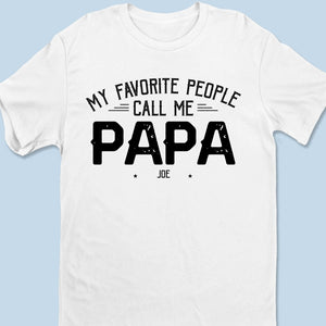 Being Papa Is My Greatest Blessing - Family Personalized Custom Unisex T-Shirt, Premium T-shirt, Hoodie - Father's Day Gift For Dad, Grandpa