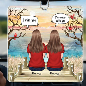 Tu es mon aujourd'hui et tous mes lendemains - Ornement de voiture personnalisé commémoratif - Forme personnalisée en acrylique - Cadeau de condoléances pour les membres de la famille