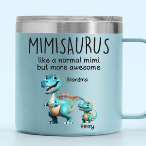 Féroce comme un dinosaure, aimant comme une Mimi - Gobelet personnalisé en acier inoxydable de 14 oz avec poignée - Fête des mères, cadeau pour maman, grand-mère