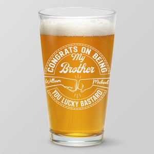 Levons notre verre à mon frère ! Verre à bière personnalisé pour la famille ! Cadeau pour les membres de la famille