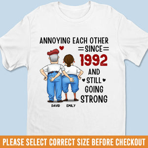 Custom Unisex T-shirt, Premium T-shirt, Hoodie - Personalized Anniversary Wedding Gifts For Husband And Wife, Him And Her - Still Annoyed, Still In Love