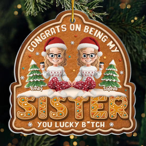 Custom Acrylic Ornament - Personalized Best Friend Christmas Birthday Gifts For Women, Besties, Sisters, BFF - More Than Sisters, We’re Each Other’s Alibi