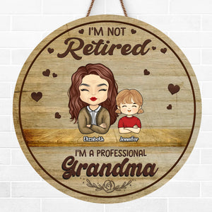 I'm A Professional Grandma - Family Personalized Custom Shaped Home Decor Wood Sign - House Warming Gift For Grandma