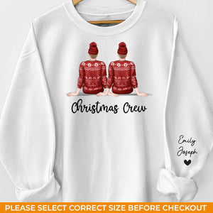 Christmas Crew - Family Personalized Custom Unisex Sweatshirt With Design On Sleeve - Christmas Gift For Family Members