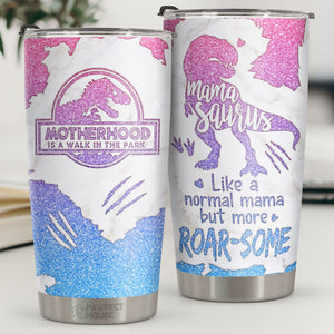 Mamasaurus, comme une maman normale, mais en plus rugissante - Gobelet - À ma maman, cadeau pour maman, cadeau de maman de la part de sa fille et de son fils, cadeau d'anniversaire pour maman