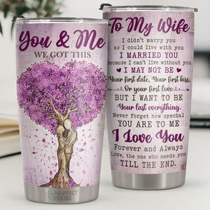 N'oublie jamais à quel point tu es spécial pour moi, celui qui a besoin de toi jusqu'à la fin - Gobelet - À ma femme, cadeau pour femme, anniversaire, fiançailles, mariage, cadeau de mariage