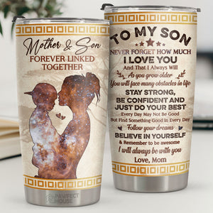 Suivez vos rêves, croyez en vous et n'oubliez pas d'être génial - Tumbler - À mon fils, cadeau pour fils, cadeau de maman pour fils, cadeau d'anniversaire pour fils