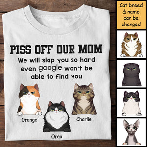 We'll Slap You So Hard Even Google Won't Be Able To Find You - Gift For Cat Lovers - Personalized Unisex T-Shirt.