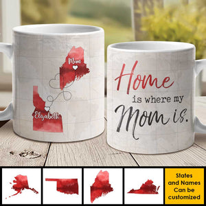 La maison est là où maman est - Cadeau pour maman - Tasse personnalisée