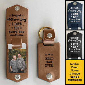 Je t'aime tous les jours - Porte-clés personnalisé en cuir PU - Télécharger une image, cadeau pour papa