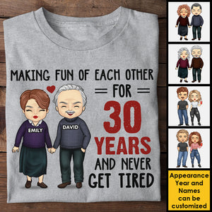 Se moquer les uns des autres pendant de nombreuses années - T-shirt unisexe personnalisé, sweat à capuche, sweat-shirt - Cadeau pour couple, mari et femme, anniversaire, fiançailles, mariage, cadeau de mariage