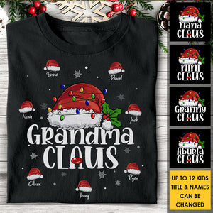 Grandma Claus Like A Normal Grandma Only More Awesome - Personalized T-shirt, Hoodie, Unisex Sweatshirt.